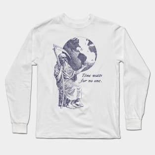 'Time waits for no one.' Vintage Illustration Long Sleeve T-Shirt